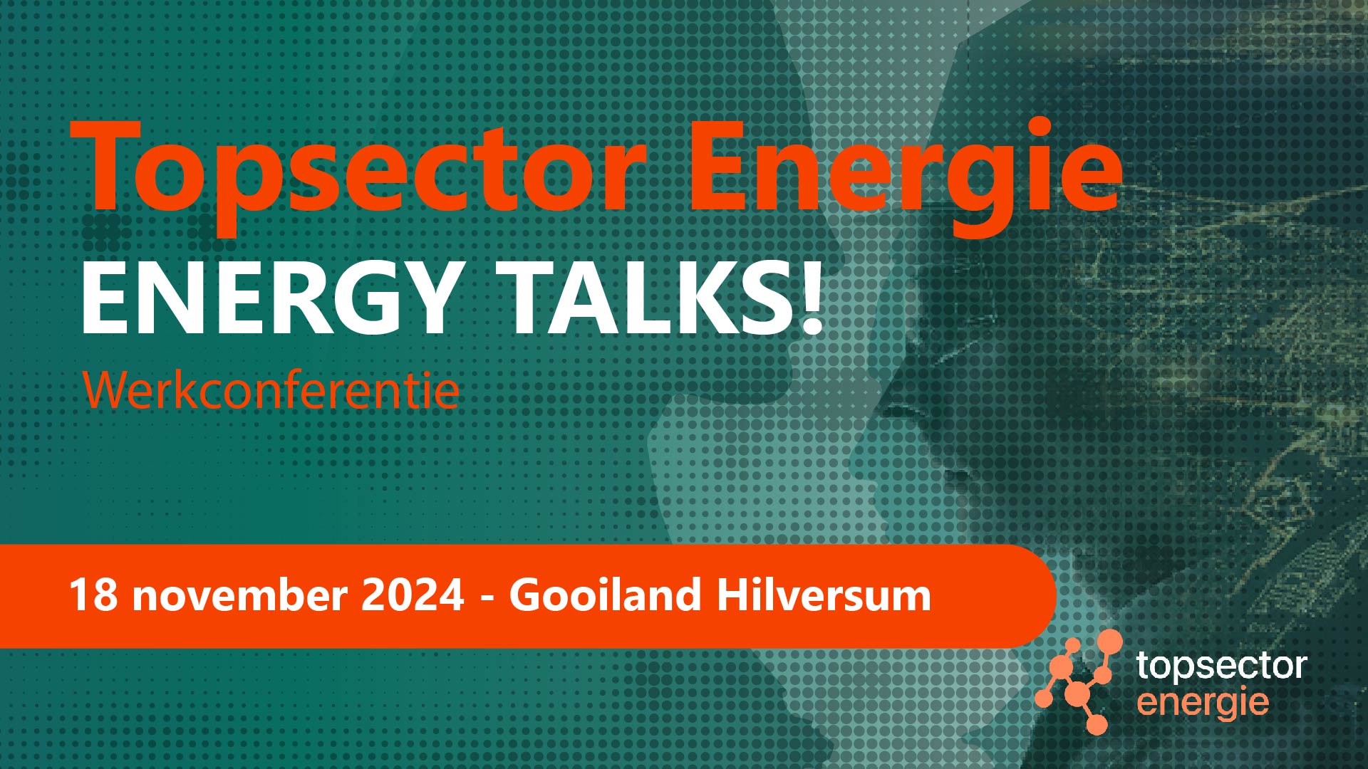 Topsector Energie 'ENERGY TALKS'